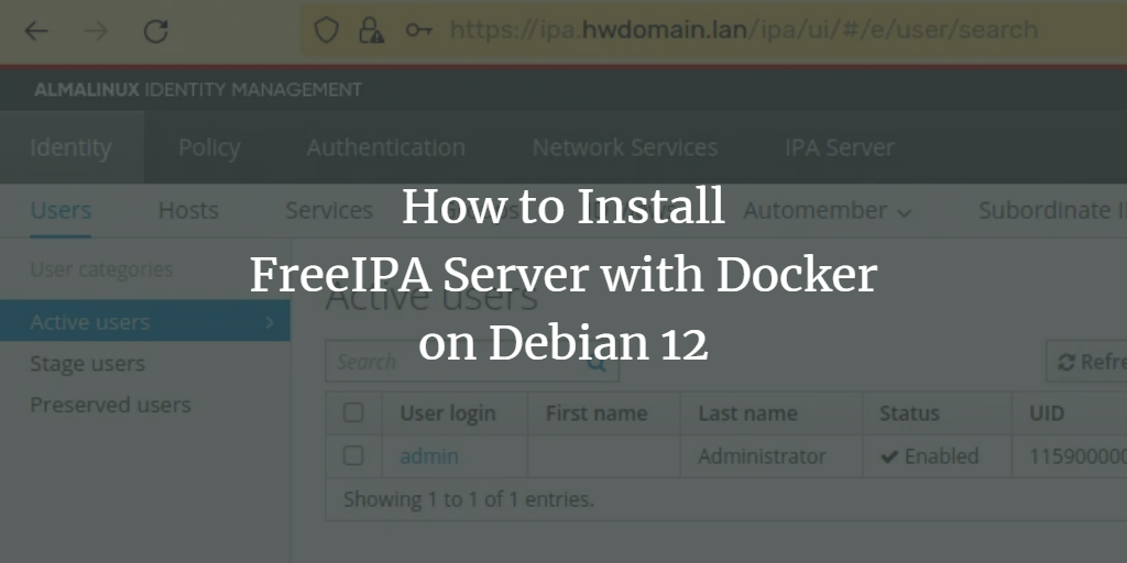 FreeIPA в Docker на Debian 12 — пошагово