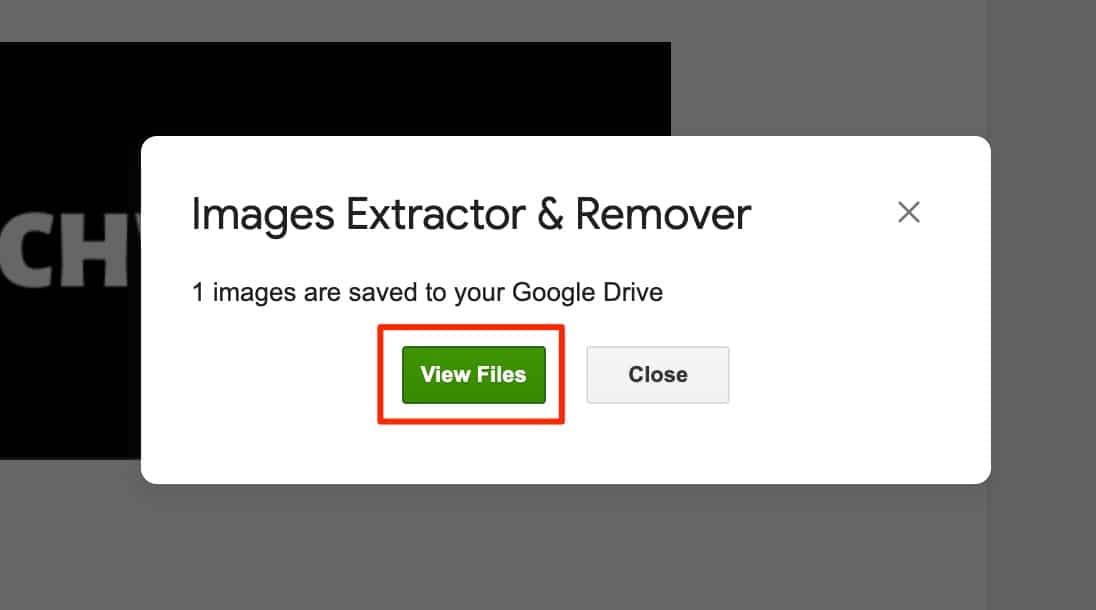 Click View files after the extraction