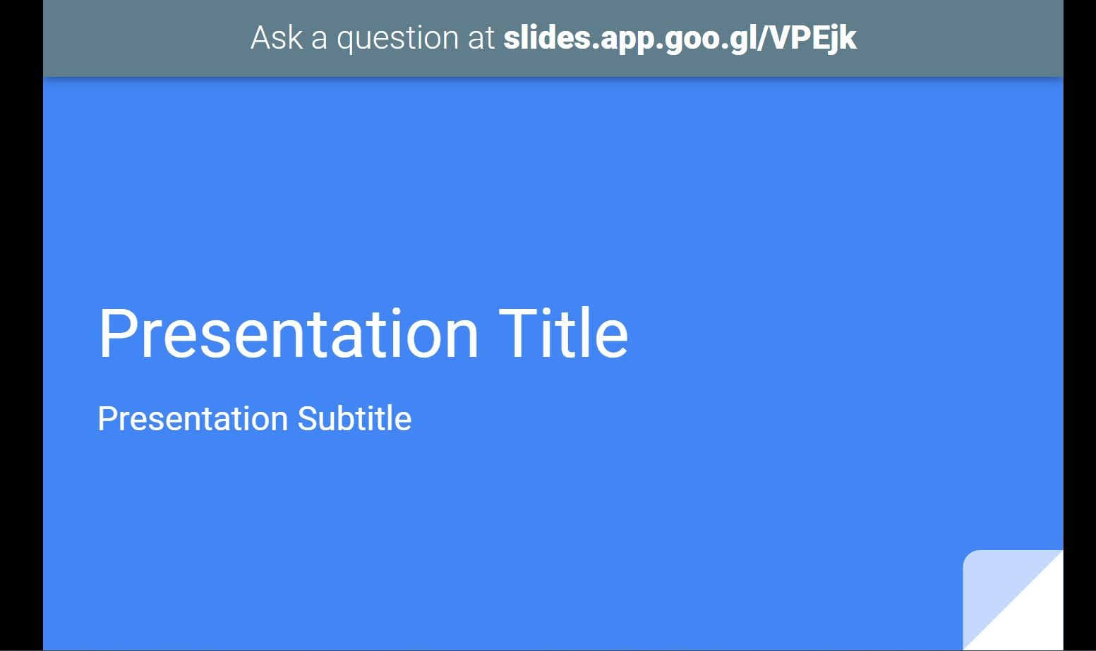 Google Slides Q&A Session Ask Question Link Banner