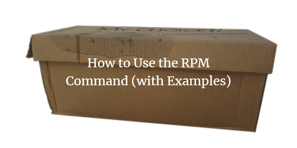 Как пользоваться RPM на CentOS и RHEL