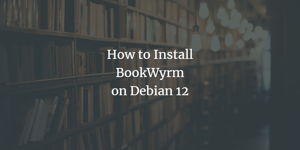 BookWyrm на Debian 12: полная инструкция