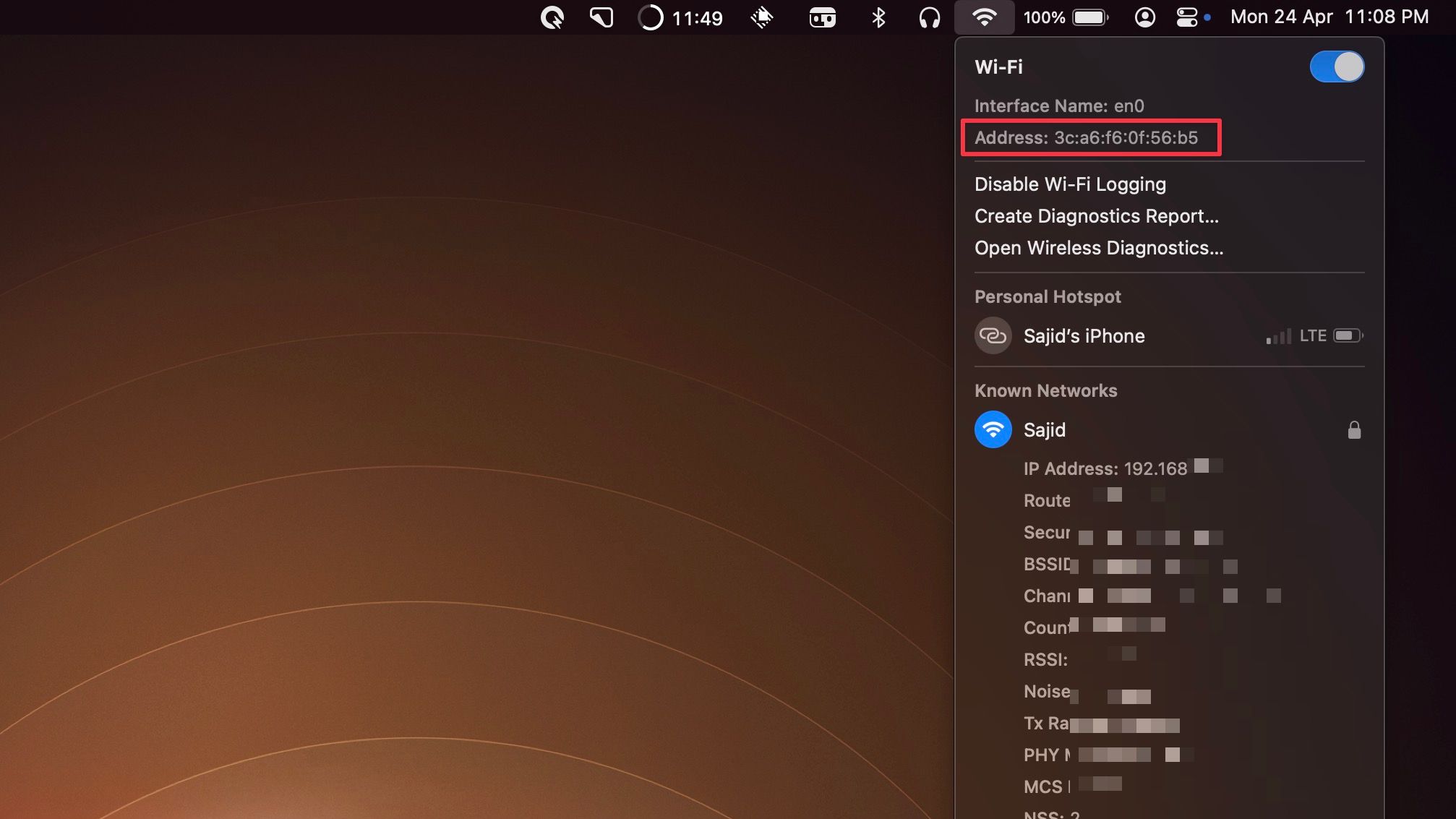 Press Option and click the WiFi icon in the menu bar to see your MAC address on Mac