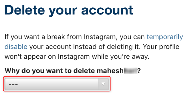 Выберите причину удаления аккаунта Instagram.
