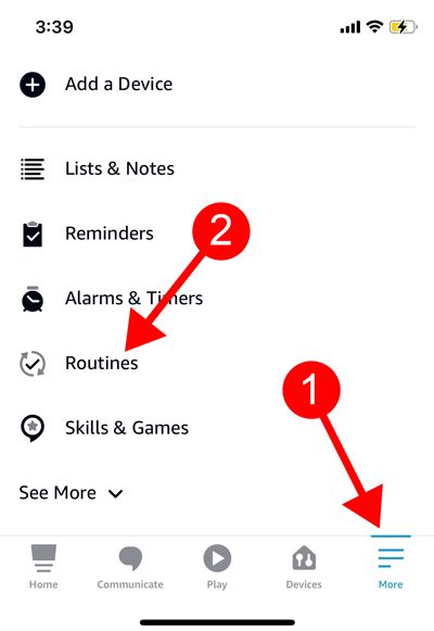 Нажмите More и выберите Routines