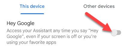 Отключение опции «Привет Google» для этого устройства.