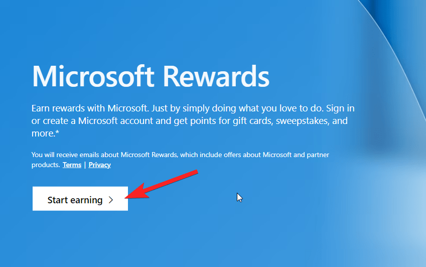 Нажмите кнопку Start Earning на сайте Microsoft Rewards