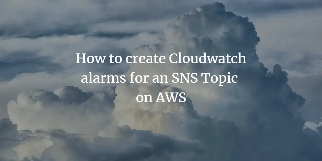 Оповещение CloudWatch для SNS по NumberOfNotificationsDelivered
