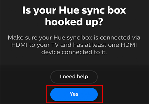 If your Hue Sync Box is already set up, tap 