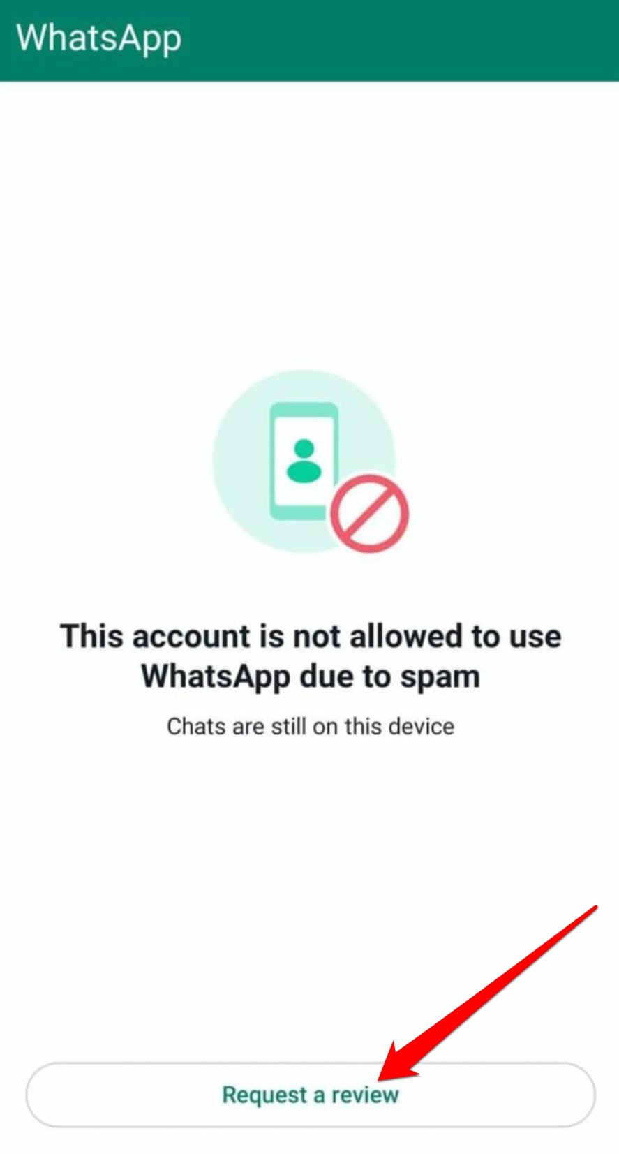 Кнопка «Запросить проверку» для отмены бана в WhatsApp