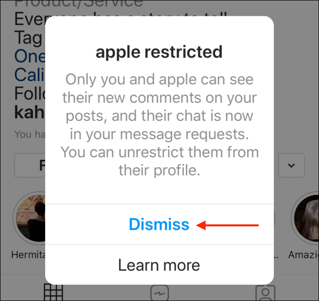 Tap on Dismiss button