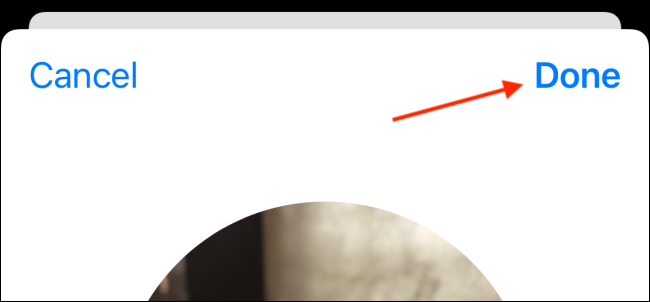 Tap Done After Choosing Photo