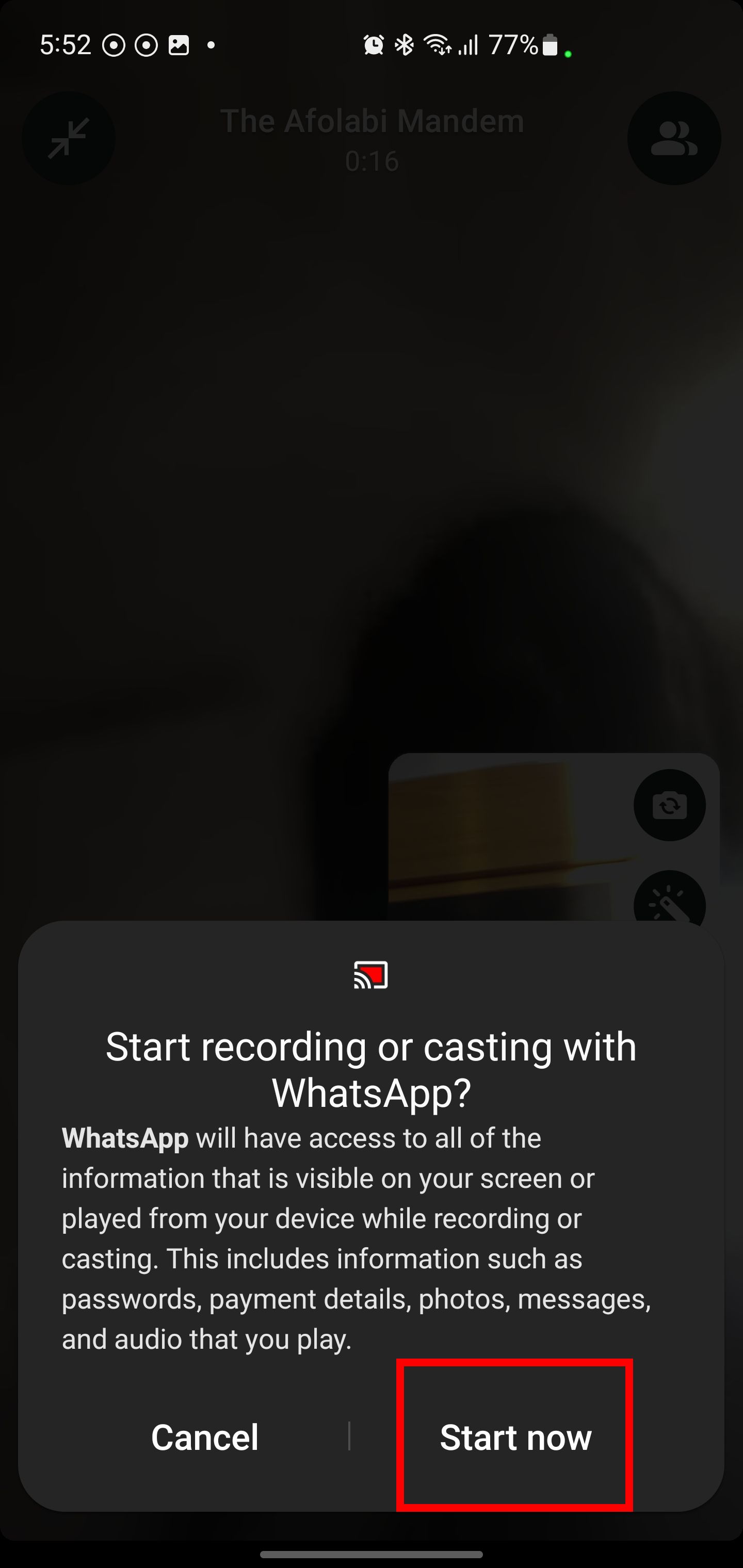 Подтверждение «Начать сейчас» перед началом записи экрана для общего показа в WhatsApp.