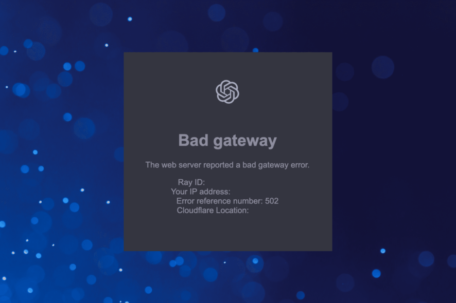 Как исправить ошибку Bad Gateway в ChatGPT