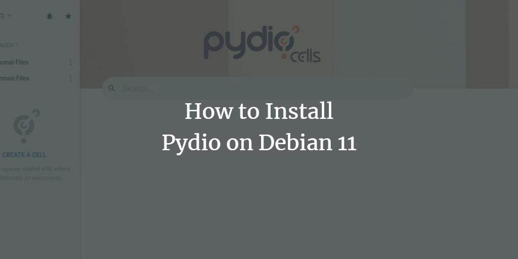 Установка Pydio Cells на Debian 11
