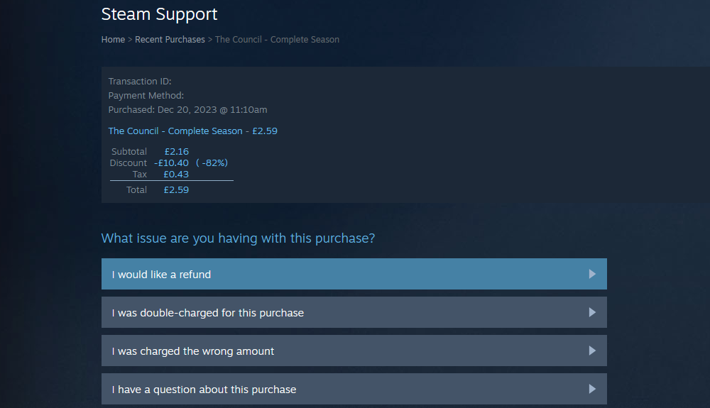 Выбор 'Я хочу вернуть деньги' в службе поддержки Steam