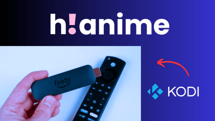 HiAnime на Firestick через Kodi — инструкция