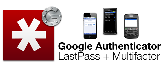 LastPass: усиление безопасности с Google Authenticator