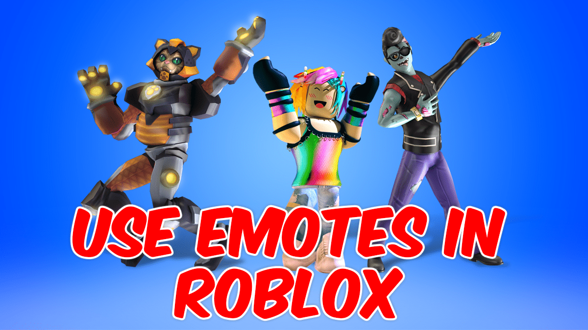 Emotes in Roblox: bekommen & nutzen