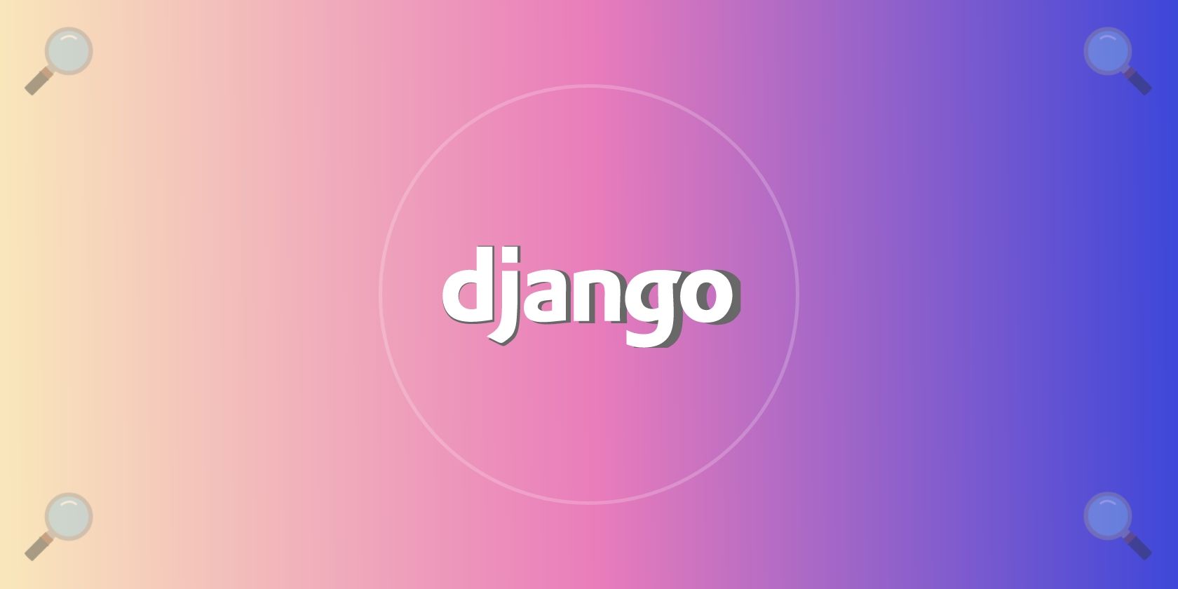 Поиск в Django: руководство по реализации
