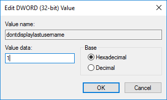 Editar el valor dontdisplaylastusername y establecerlo en 1