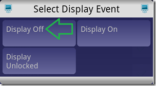 Выбор события Display Off