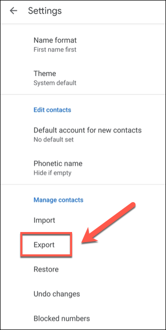 In the Google Contacts Android settings menu, tap the 