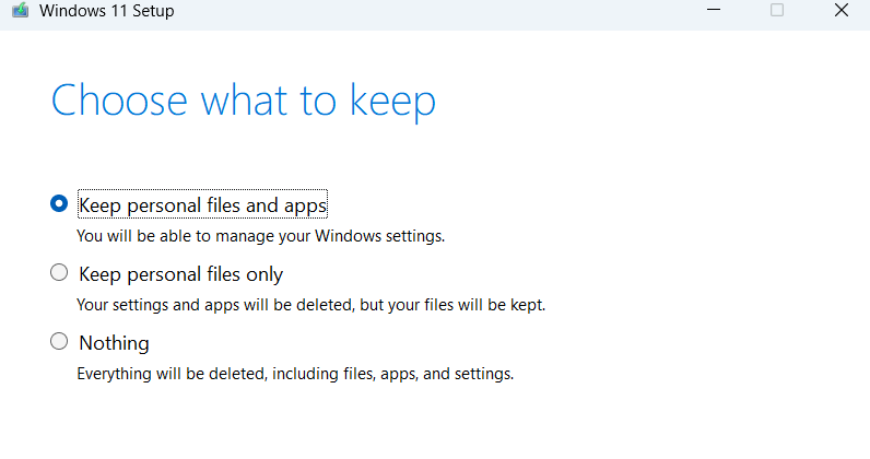 Choose What To Keep WIndows installation prompt