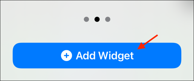 Нажмите Add Widget