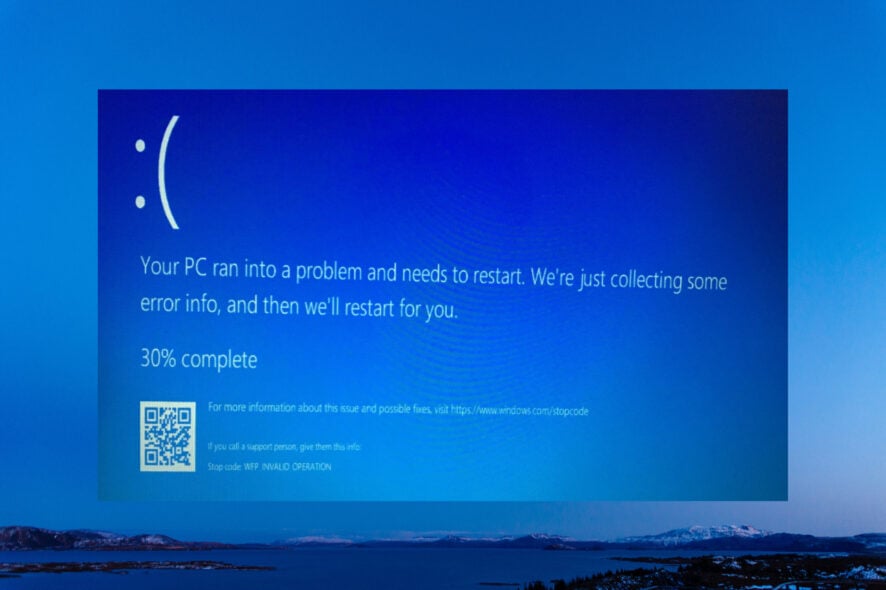 WFP INVALID OPERATION — как исправить BSoD в Windows