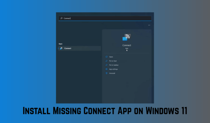Windows 11에서 Connect 앱 설치하는 방법