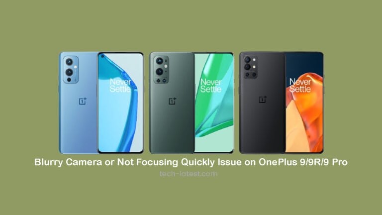 Исправить размытую камеру OnePlus 9/9R/9 Pro