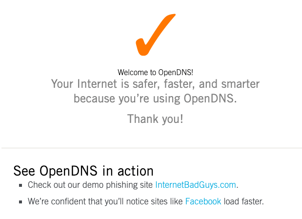 Page de vérification « Welcome OpenDNS » affichant une coche orange indiquant que le service est actif