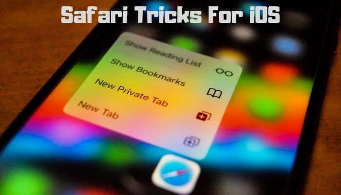 20 essential safari tricks for ios you need to use - safari tricks for ios