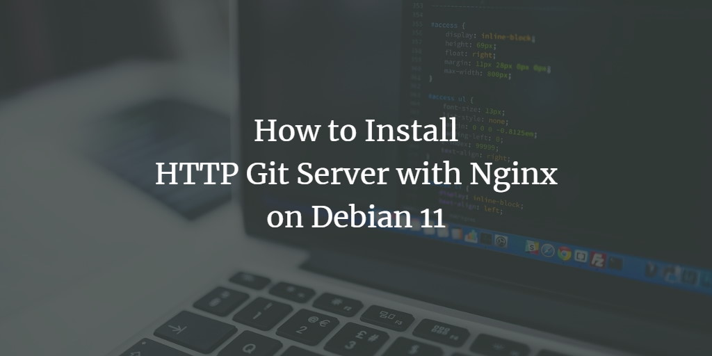 HTTP Git-сервер с Nginx на Debian 11