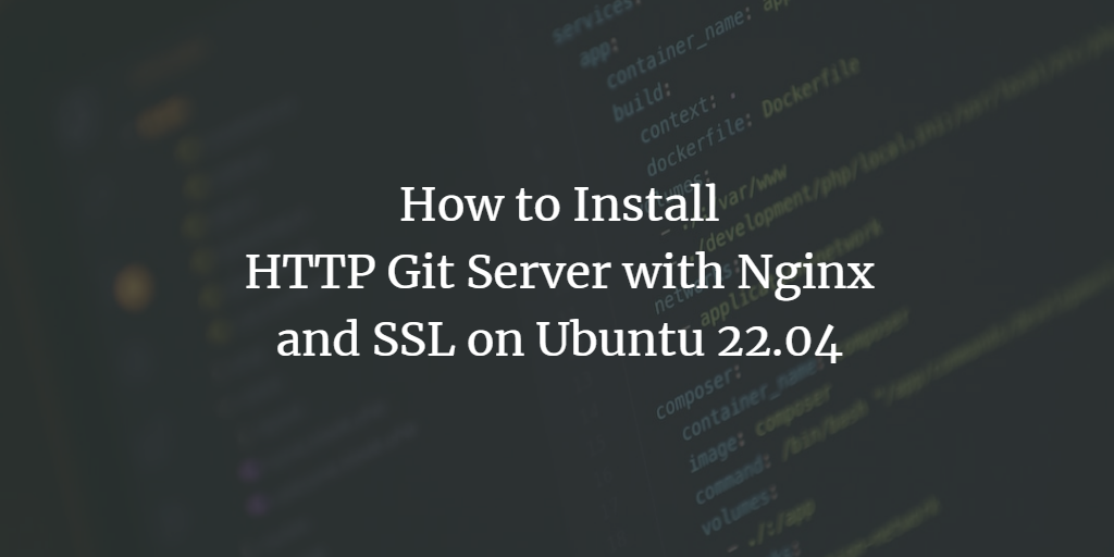 HTTP Git‑сервер на Nginx (Ubuntu 22.04)