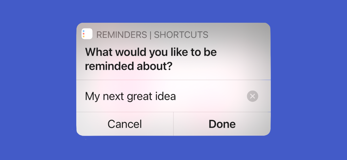 Быстрые напоминания на iPhone через Shortcuts