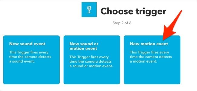 Выбор триггера New motion event для Nest Cam