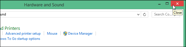 Закрытие окна «Оборудование и звук»