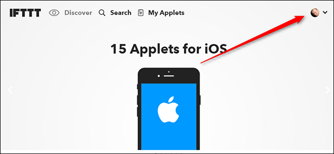 Профиль IFTTT в правом верхнем углу сайта