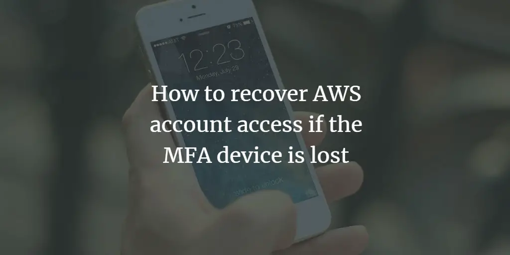 Отключение MFA в AWS при утере устройства