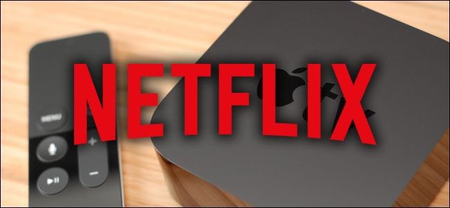 Netflix не входит на Apple TV 4 — решение
