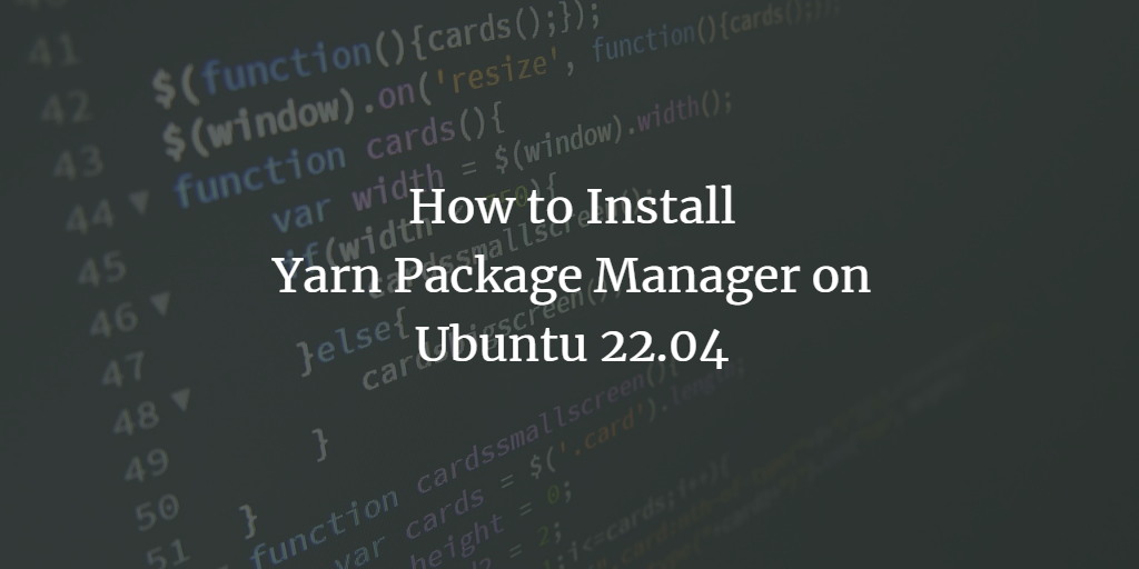 Установка Yarn на Ubuntu 22.04