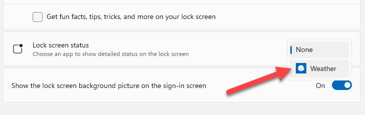 В списке «Lock Screen Status» выберите «Weather».