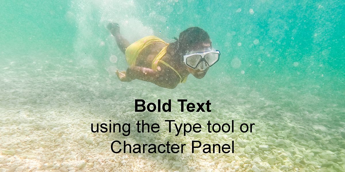 Дайвер под водой с подписью «Жирный текст с помощью инструмента Текст или панели Символ».