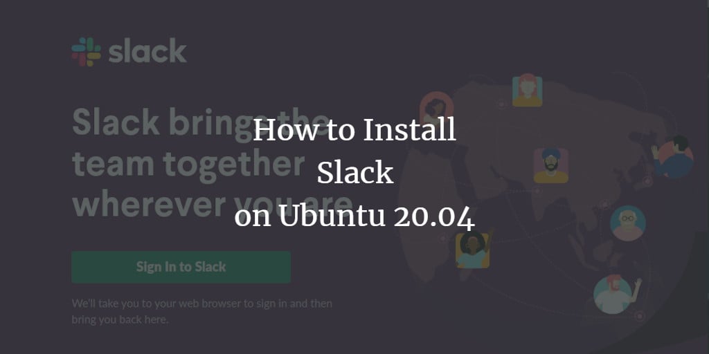 Установка Slack на Ubuntu 20.04