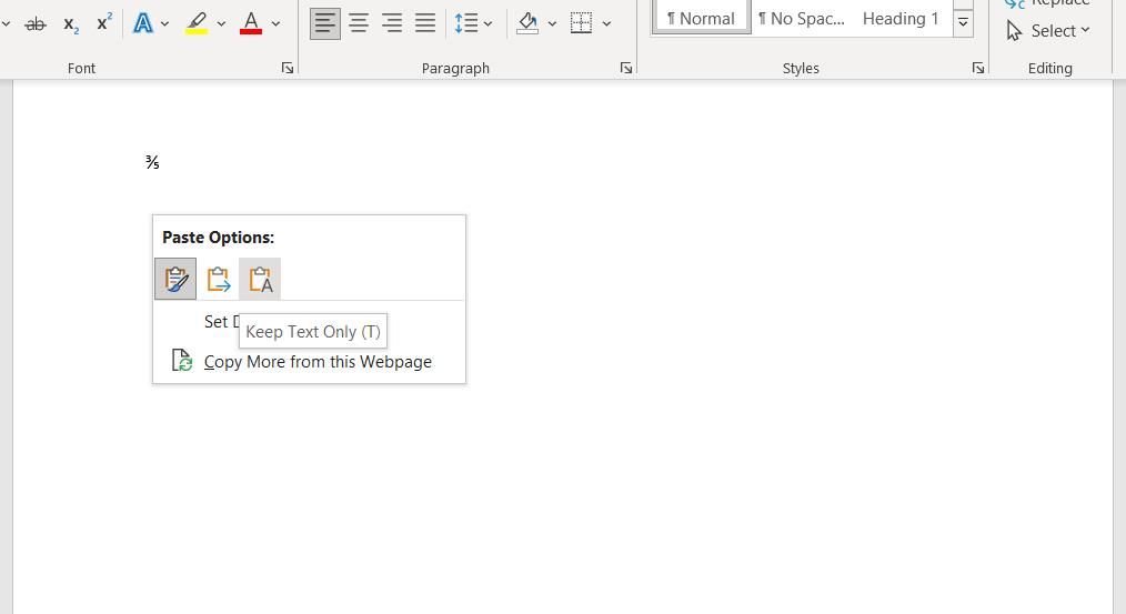 The Keep Text Only option 
