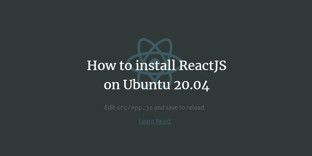 Развёртывание React на Ubuntu 20.04 с Nginx