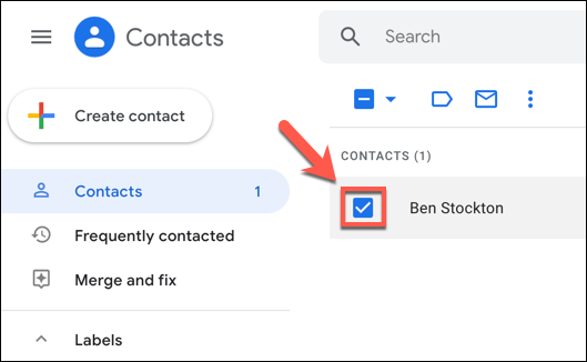Press the checkbox next to a contact listing in Google Contacts to select it.
