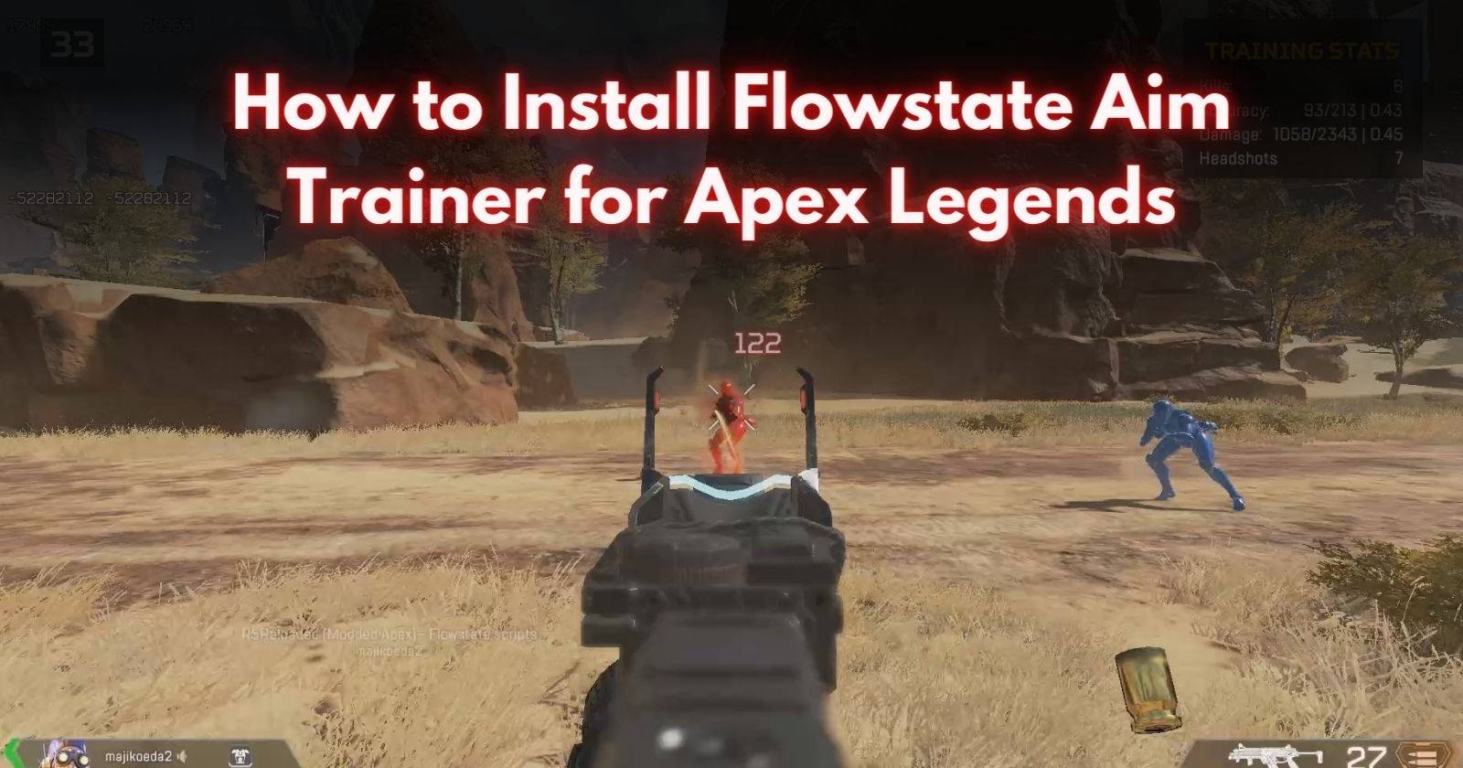 Установка Flowstate Aim Trainer для Apex Legends