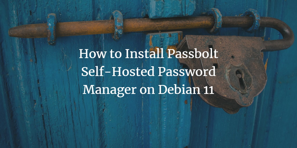 Установка Passbolt на Debian 11